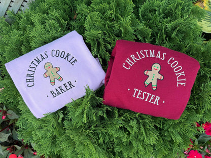 Christmas Cookie Baker & Tester Embroidered Crewneck & Hoodie – Matching Holiday Sweatshirts