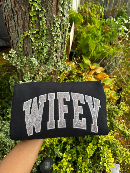 Custom Glitter WIFEY Sweatshirt & Hoodie