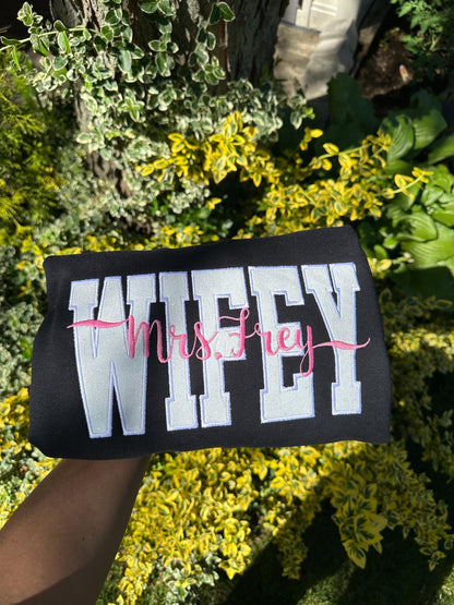 Custom WIFEY Sweatshirt & Hoodie – Personalized Mrs. Name Glitter Embroidered Crewneck (Bridal Gift or Honeymoon Sweatshirt)