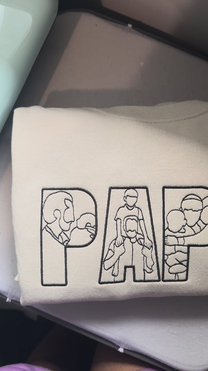 Custom PAPA Embroidered Sweatshirt with Photo Outline